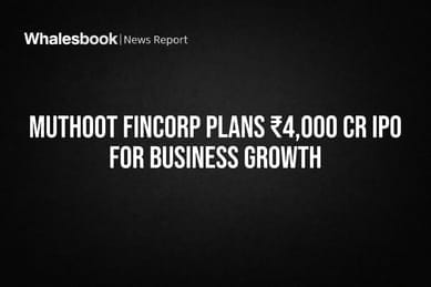 Muthoot FinCorp Plans ₹4,000 Cr IPO for Business Growth