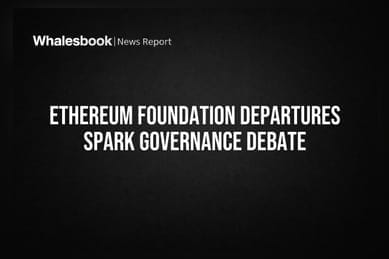 Ethereum Foundation Departures Spark Governance Debate