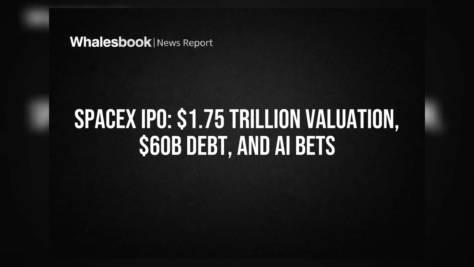 SpaceX IPO: ₹145 லட்சம் கோடி மதிப்பீடு, ₹50 லட்சம் கோடி கடன், AI முதலீடுகளால் லாபம் சரியுமா?