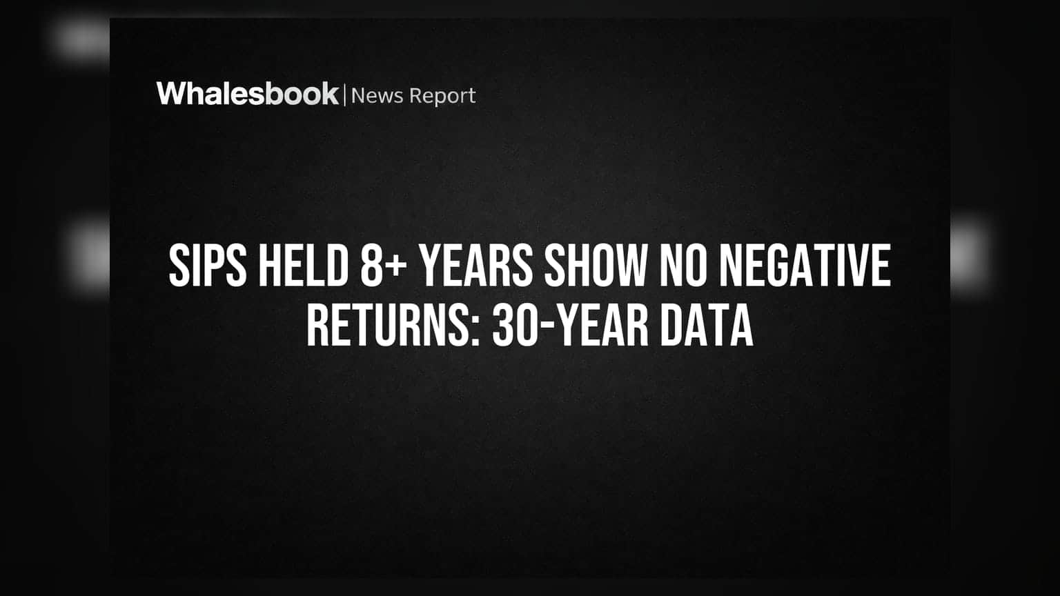 SIP રોકાણ: 8+ વર્ષે ક્યારેય નુકસાન નહીં! 30 વર્ષના ડેટાનો મોટો ખુલાસો