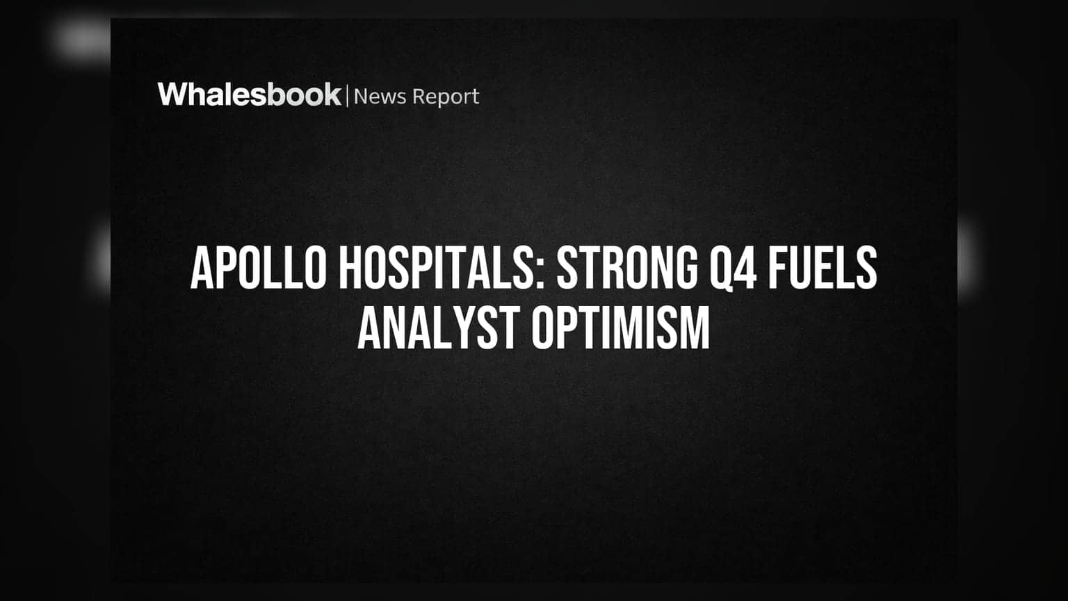Apollo Hospitals Q4 Results: રેવન્યુમાં 18% નો જબરદસ્ત ઉછાળો, બ્રોકરેજનું 'Long' રેટિંગ યથાવત