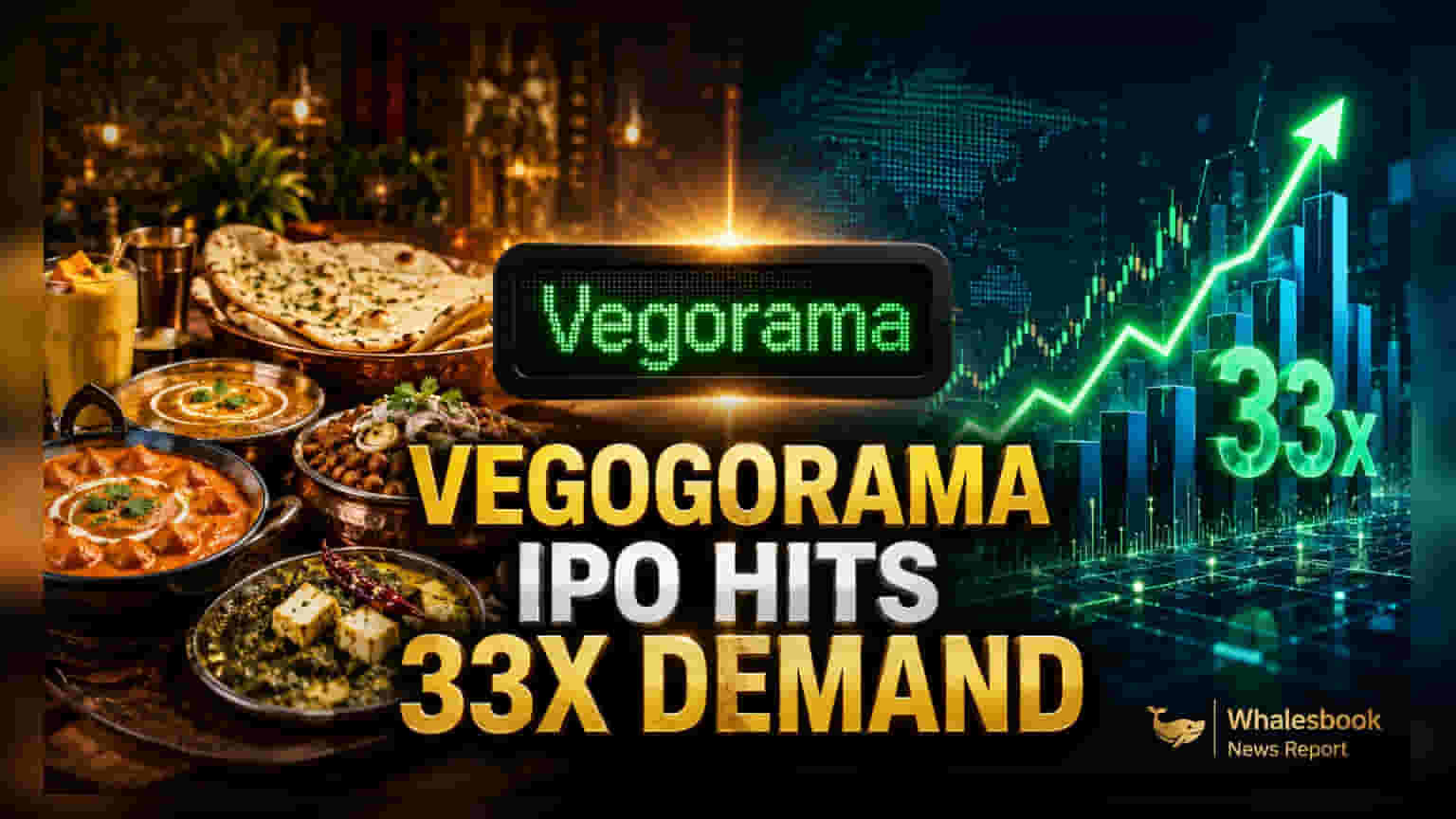 Vegorama Punjabi Angithi IPO: 33 రెట్లు ఓవర్సబ్స్క్రైబ్.. లిస్టింగ్లో స్వల్ప లాభాలు అంచనా!