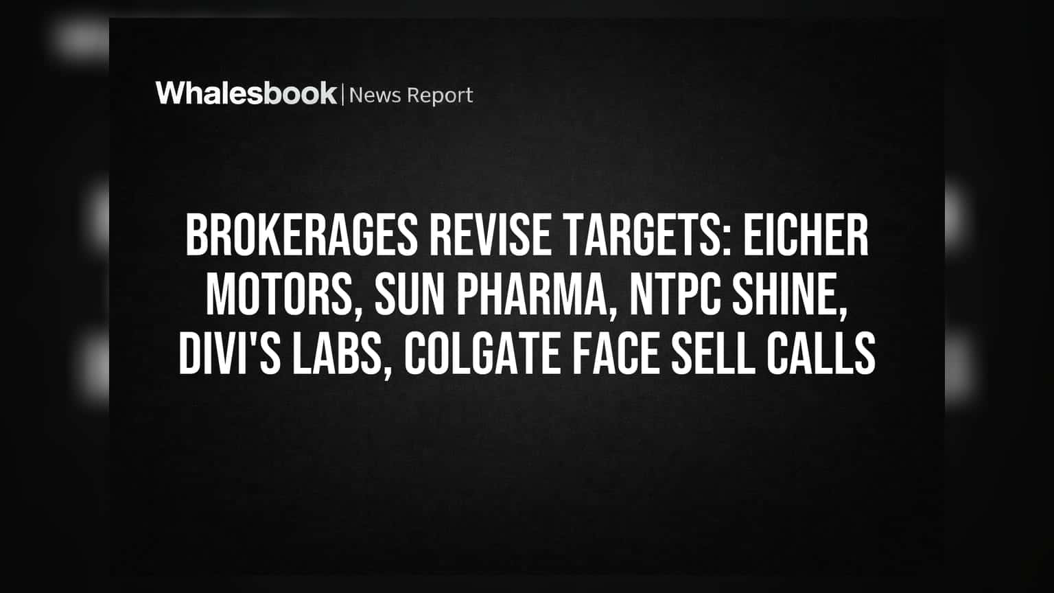 இந்திய பங்குச் சந்தை: நிபுணர்கள் கருத்து வேறுபாடு! Eicher, Sun Pharma, NTPCக்கு ஆதரவு; Divi's, Colgateக்கு எச்சரிக்கை
