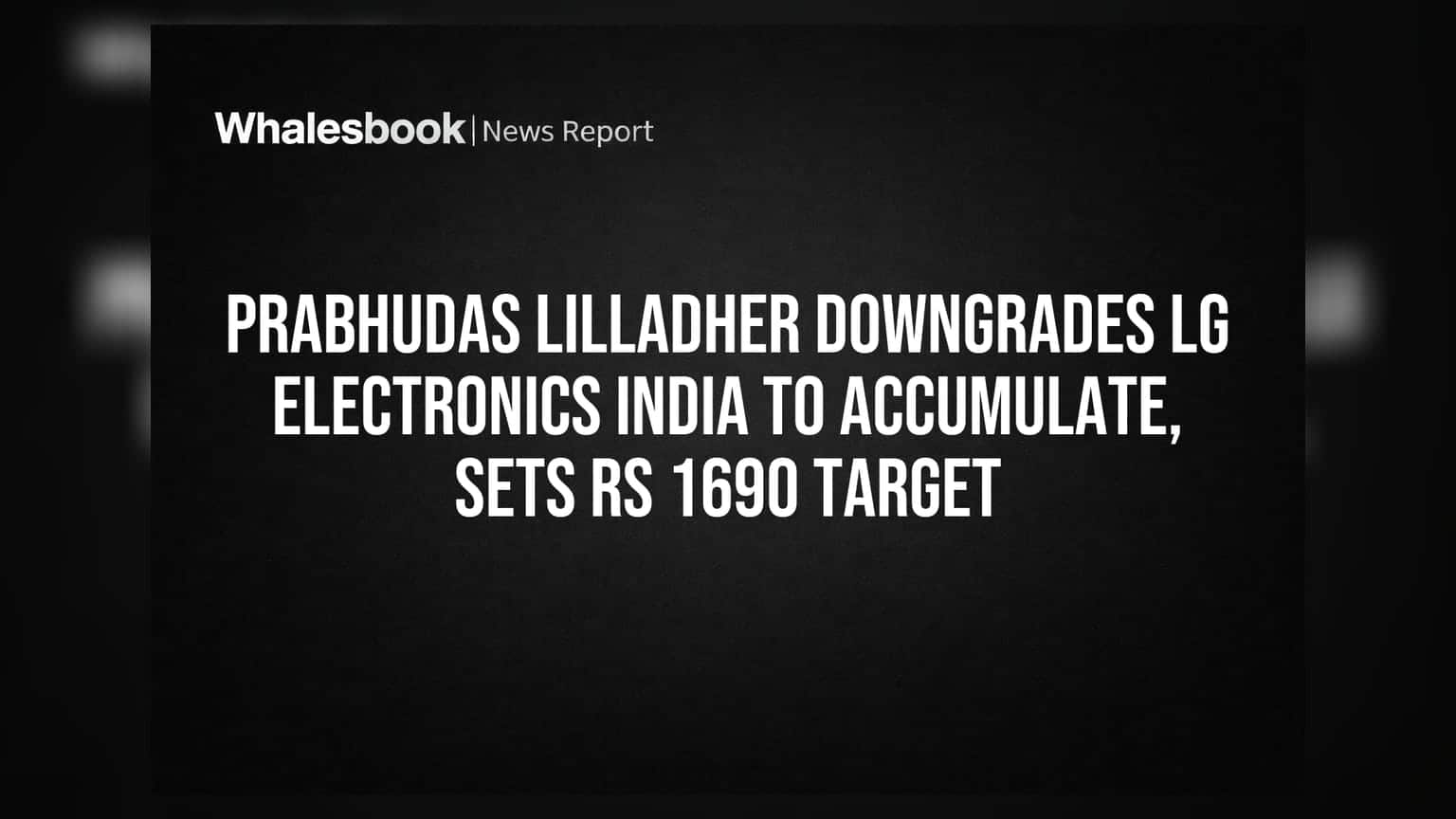 LG India: விற்பனை உயர்வு, ஆனால் லாபம் பாதிப்பு! என்ன காரணம்?