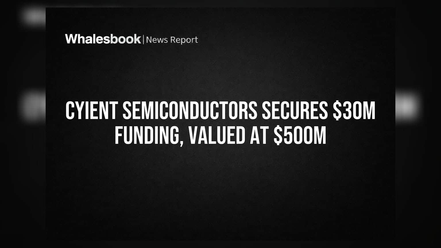 Cyient Semiconductors: ₹250 கோடி நிதி திரட்டல்! AI சிப் வளர்ச்சிக்கு புதிய உத்வேகம்