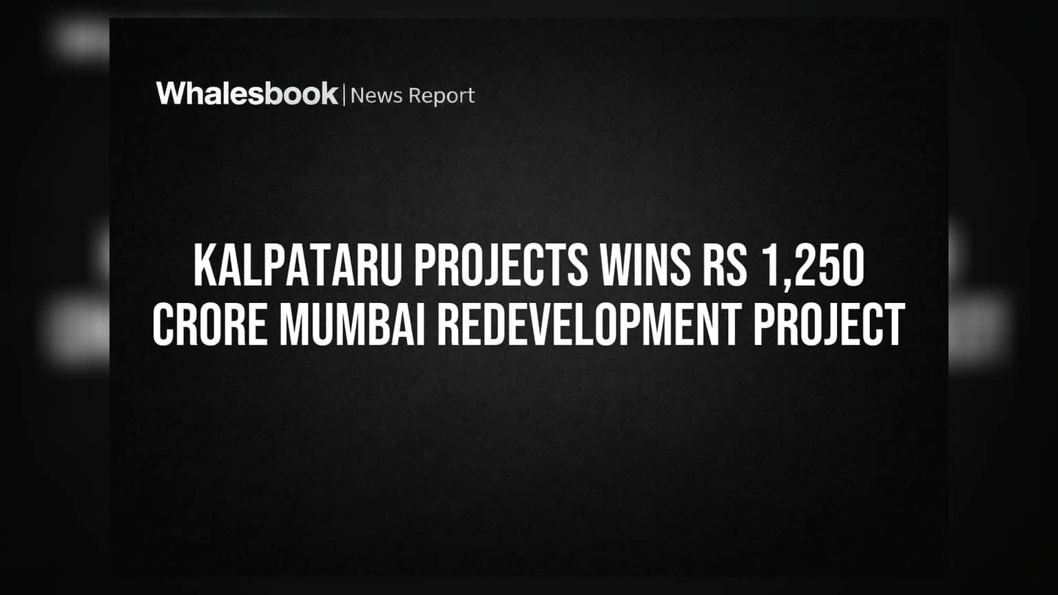 Kalpataru Projects की मुंबई में ₹1,250 करोड़ की बड़ी डील, शेयर क्यों उछला?
