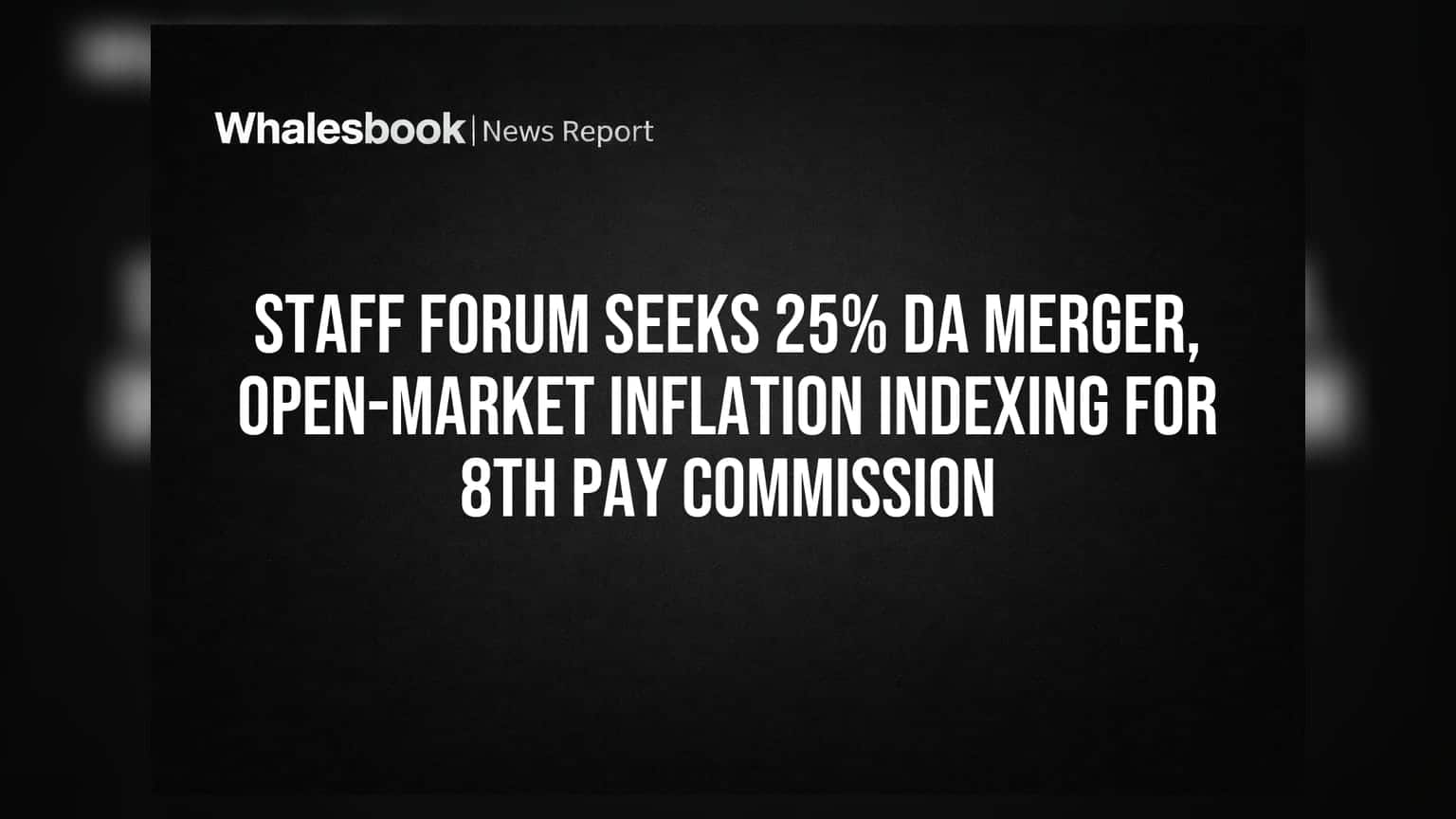 8th Pay Commission: ਮੁਲਾਜ਼ਮ ਯੂਨੀਅਨਾਂ ਦੀ ਮੰਗ, DA ਨੂੰ ਬੇਸਿਕ ਪੇਅ 'ਚ ਮਿਲਾਓ ਤੇ ਇਨਫਲੇਸ਼ਨ ਇੰਡੈਕਸਿੰਗ ਬਦਲੋ