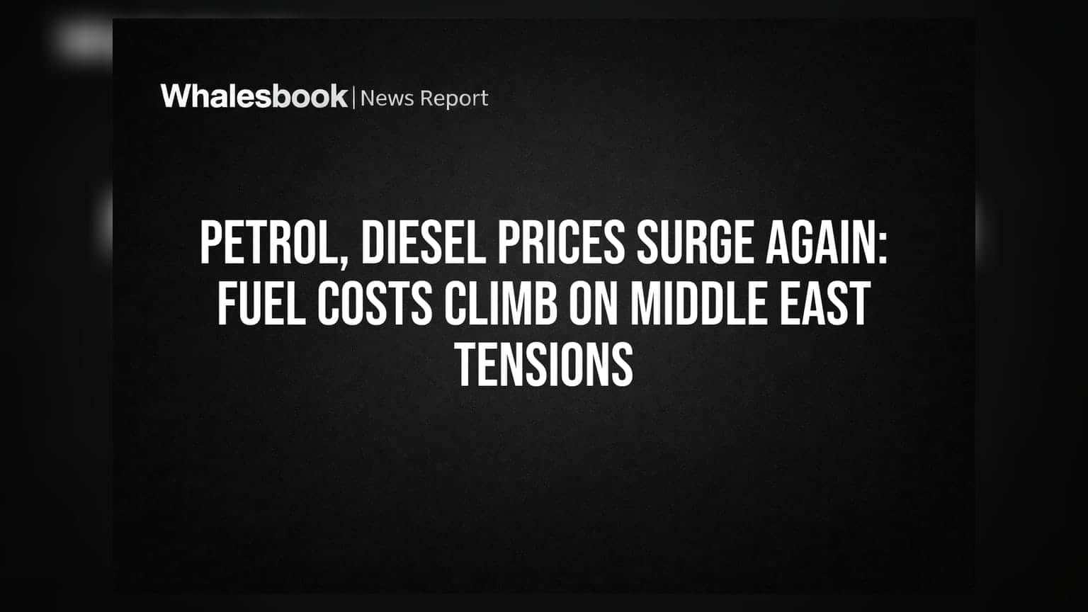 India Oil Retailers Raise Fuel Prices Amid Geopolitical Jitters