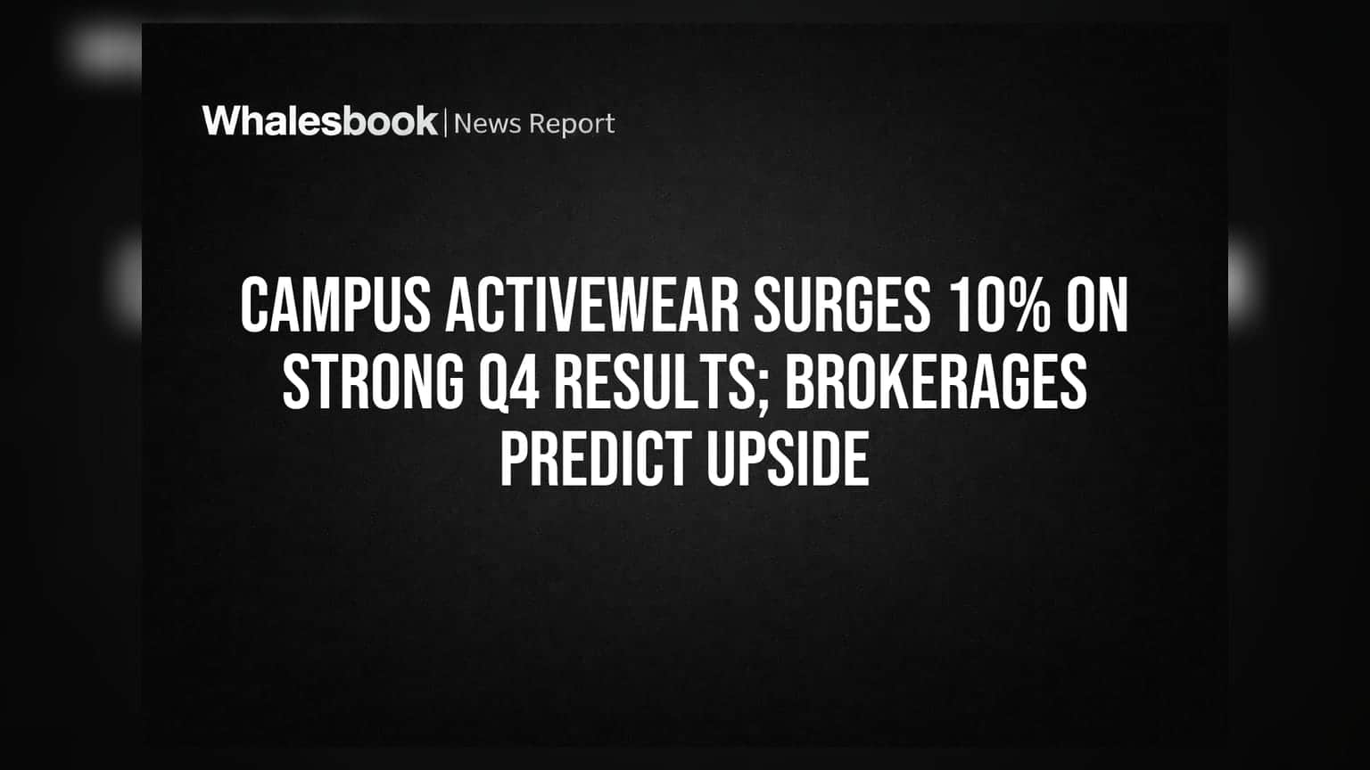 Campus Activewear Faces Growth Test Amid Premium Valuation