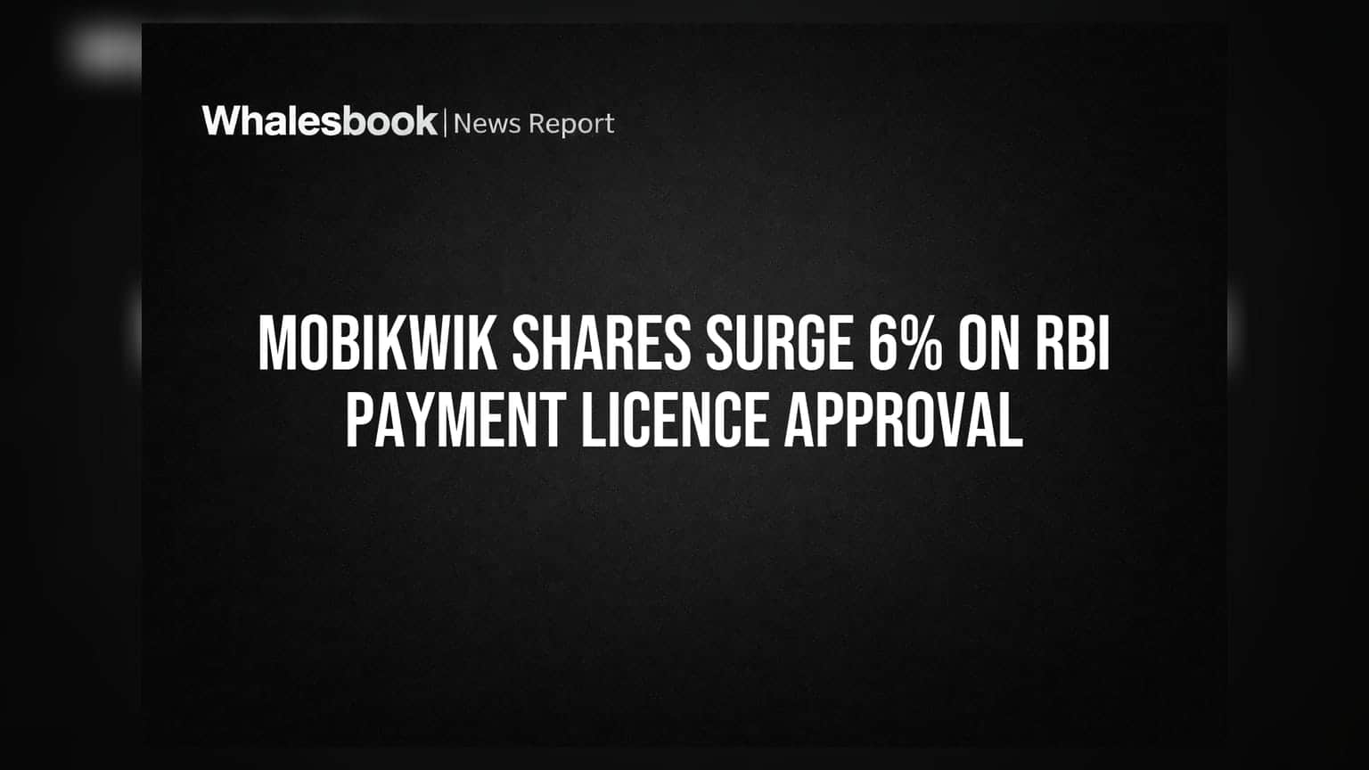 MobiKwik Gets RBI License for Offline Payments, Targets 10x Merchant Growth