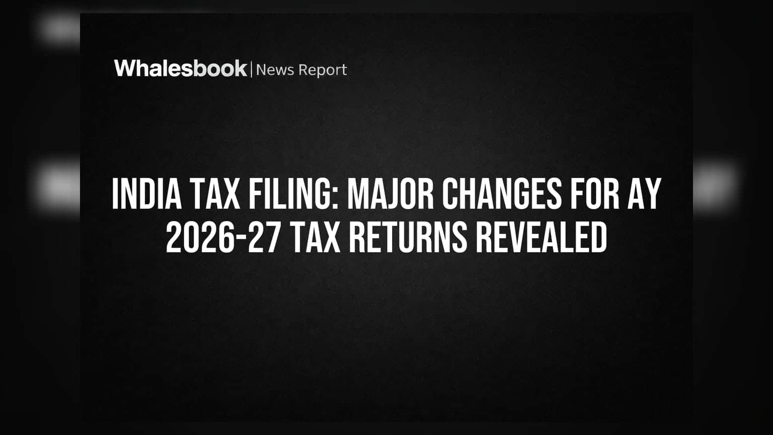 भारतात 2026 कर भरणे: नवीन नियमांमुळे ऑटोमेटेड तपासणीचा धोका वाढला