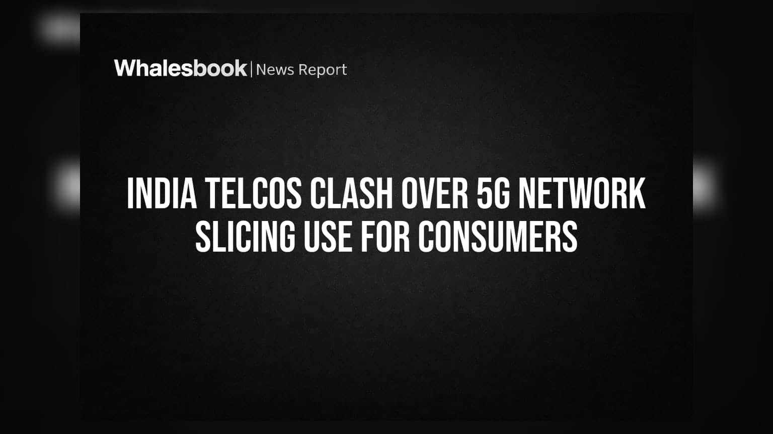 இந்தியாவின் 5G போர்: நெட்வொர்க் ஸ்லைசிங்கால் Airtel-க்கு Jio, Vi கடும் எதிர்ப்பு!