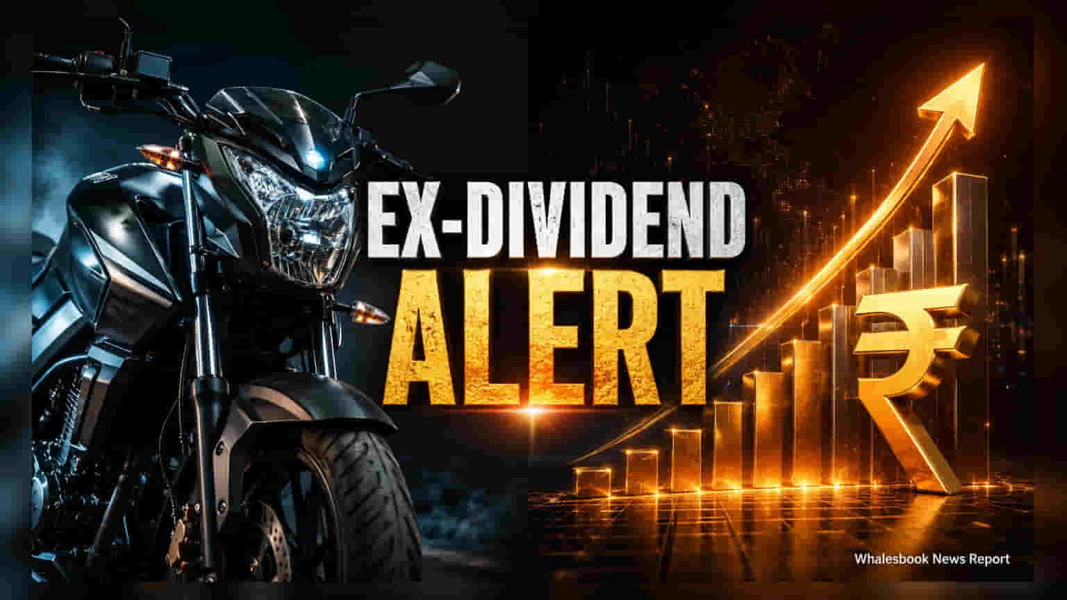 14 Stocks Go Ex-Dividend Post-Holiday, Led by Bajaj Auto's ₹150 Payout