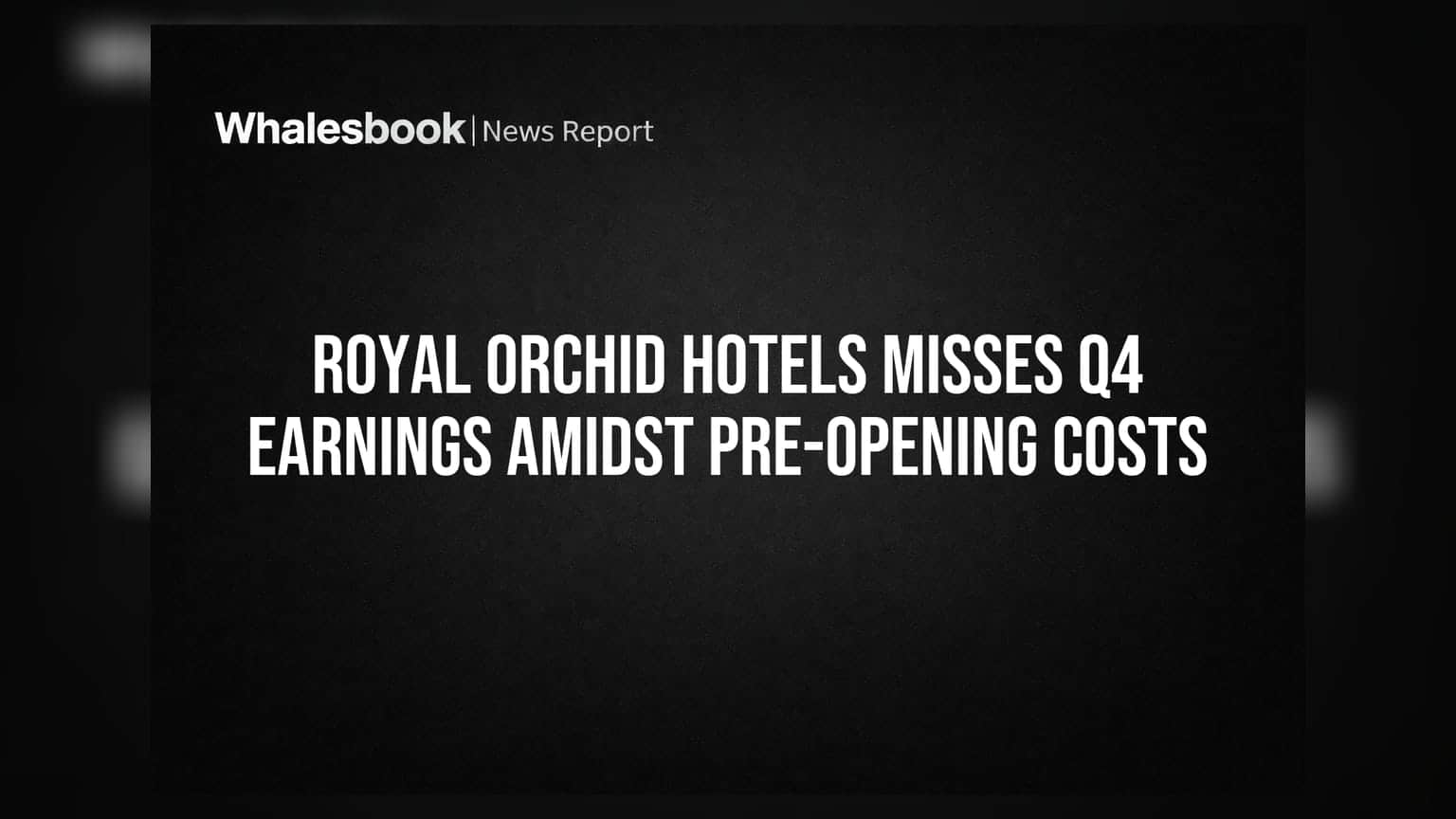 Royal Orchid Hotels Profit Drops 40% Amid Expansion Costs