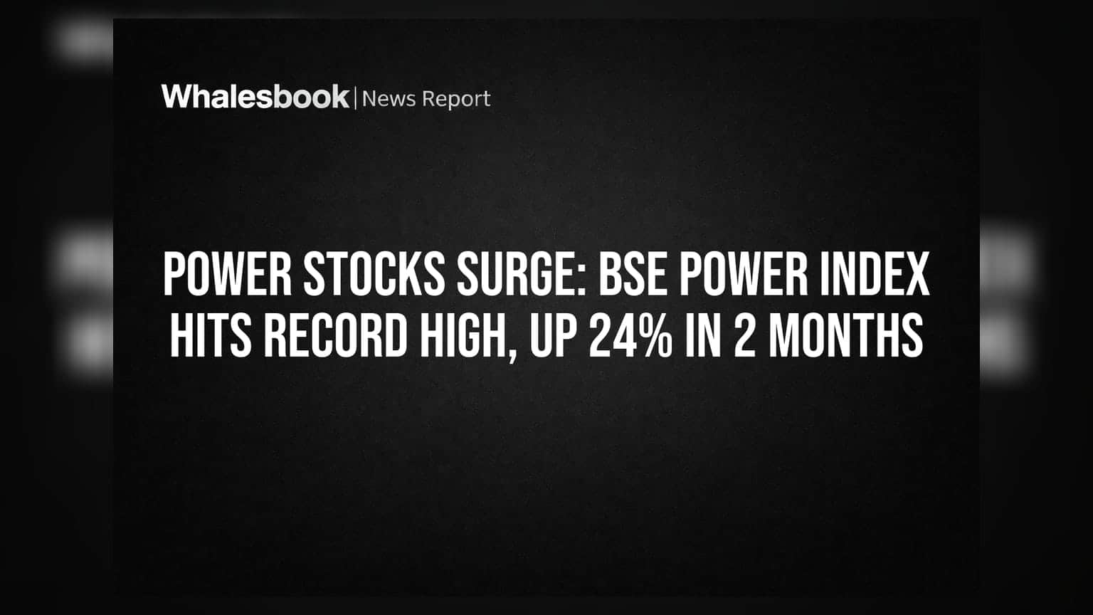 India's Power Rally: Record Gains Mask Hidden Risks