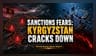 Kyrgyzstan Shuts 50 Firms Amid Fears of Western Sanctions Over Russia Trade