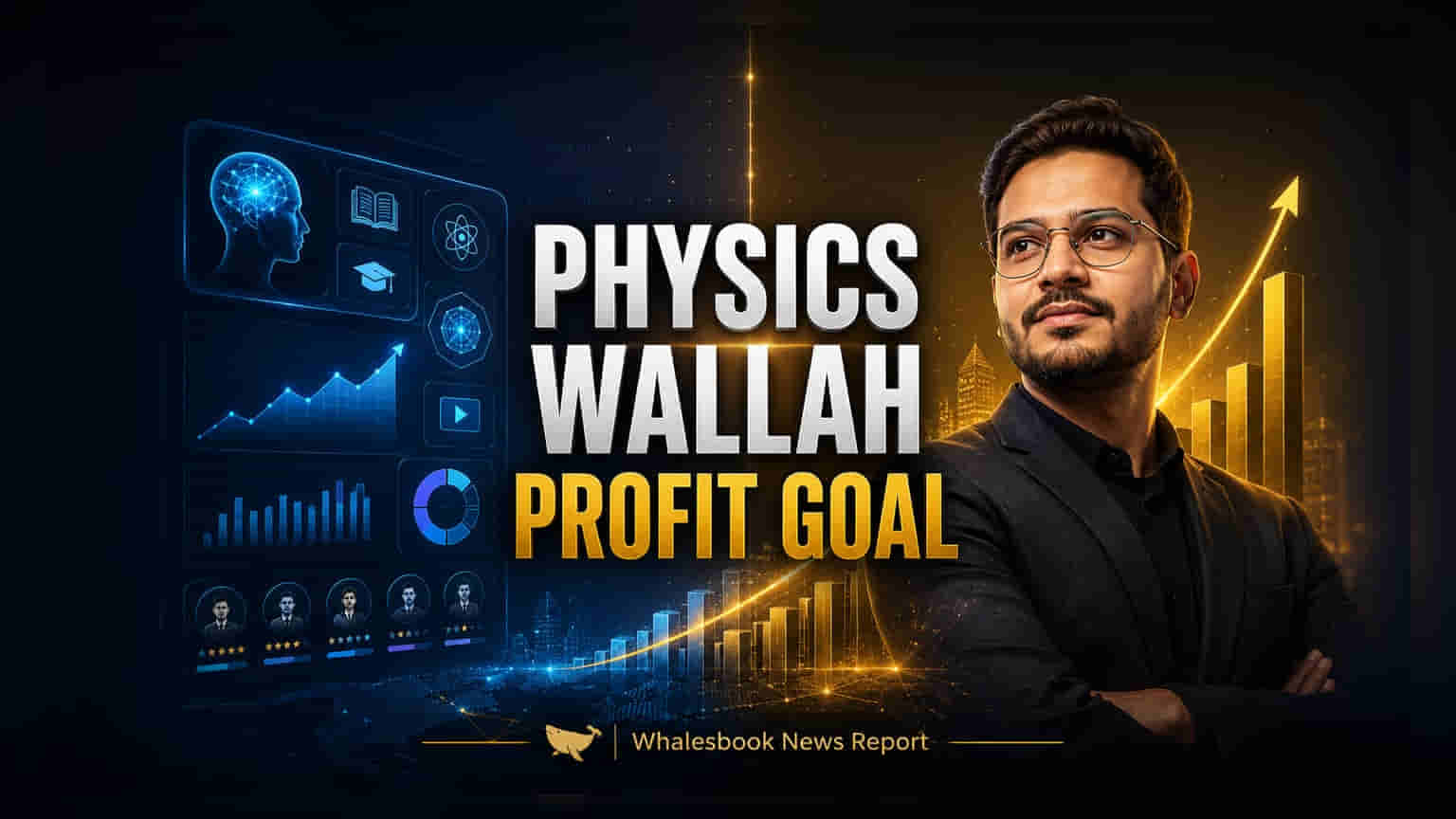 PhysicsWallah Aims for FY27 Profitability with AI, Hybrid Centers