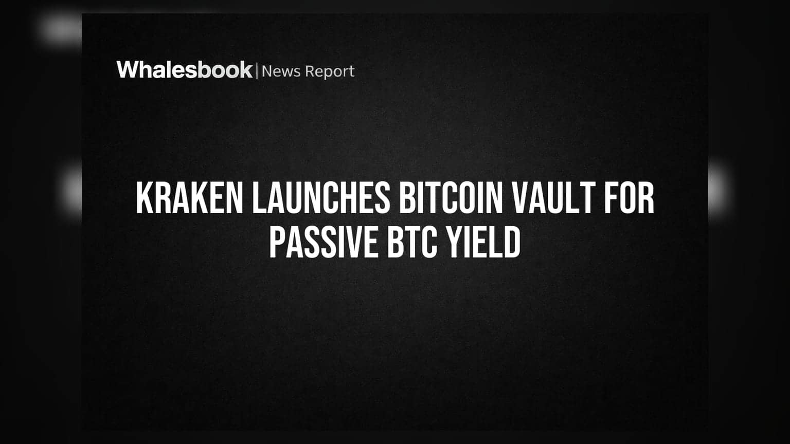 Kraken Bitcoin Vault: હવે લોન્ગ-ટર્મ Bitcoin હોલ્ડર્સ માટે નિષ્ક્રિય કમાણીનો નવો રસ્તો!