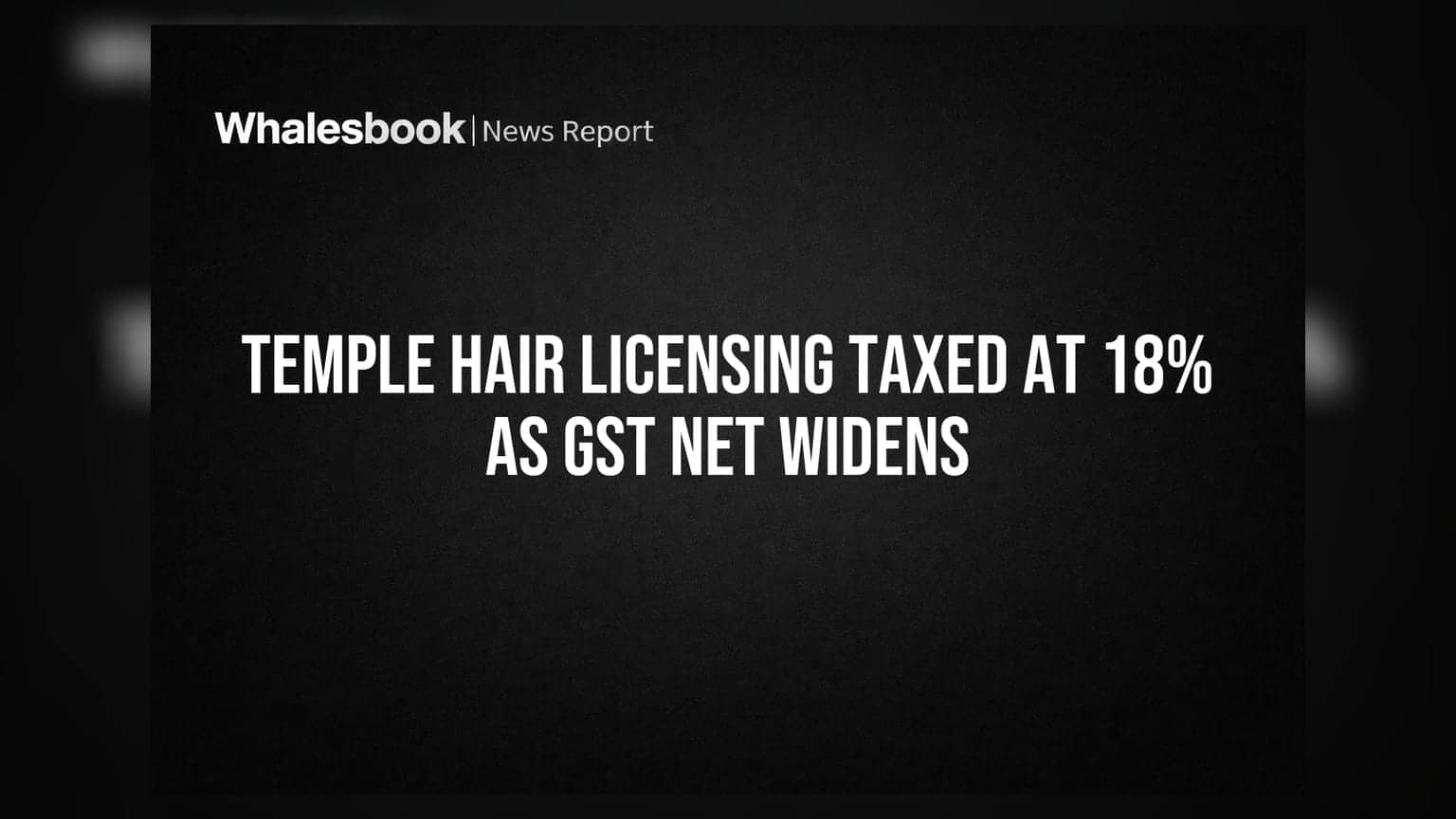 Temple Hair Licensing: ਮੰਦਰਾਂ ਤੋਂ ਵਾਲ ਇਕੱਠੇ ਕਰਨ 'ਤੇ ਲੱਗਾ **18%** GST, ਕੰਟਰੈਕਟਰਾਂ ਦੀਆਂ ਵਧੀਆਂ ਮੁਸ਼ਕਿਲਾਂ