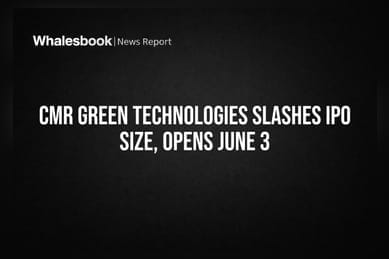 CMR Green Technologies Slashes IPO Size, Opens June 3