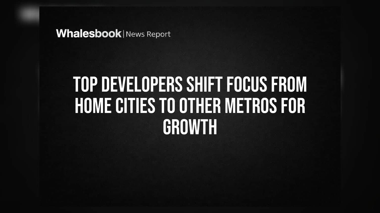 Indian Real Estate Giants Pivot: भौगोलिक विविधीकरण का जोखिम