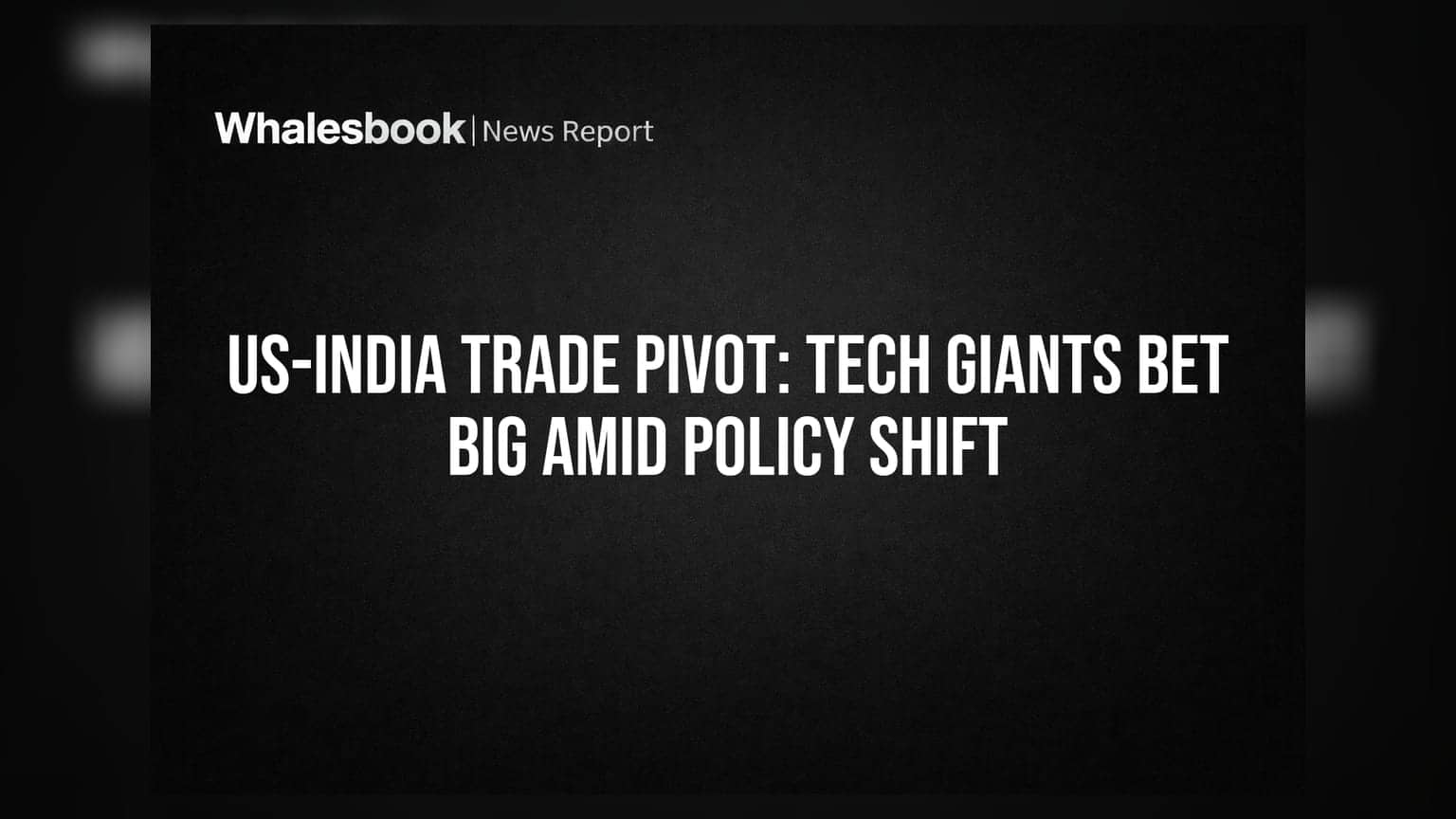 US-India Trade Pivot: ਅਮਰੀਕੀ ਟੈੱਕ ਕੰਪਨੀਆਂ ਭਾਰਤ 'ਚ ਲਗਾ ਰਹੀਆਂ ਨੇ ਵੱਡਾ ਪੈਸਾ!