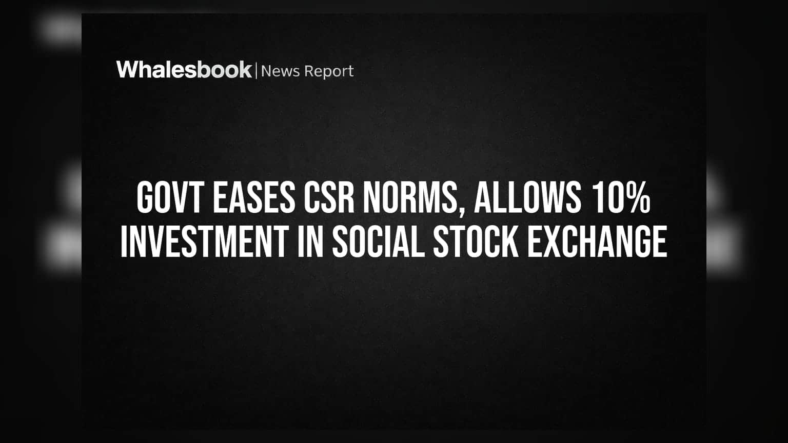 India Expands CSR Scope: SSE Investment Limit Set at 10%