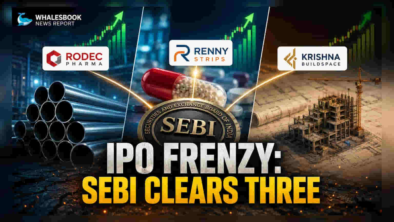 SEBI Greenlights Three IPOs: Capital Flow vs. Promoter Exit