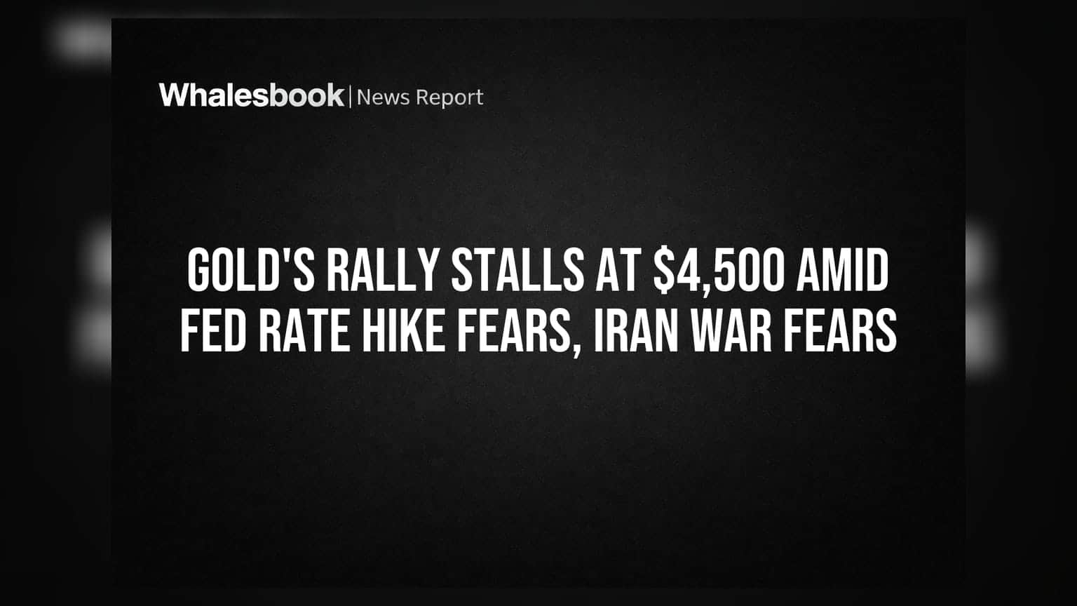 Gold Stalls at $4,500: The Death of the 'Rate Hike' Hedge?