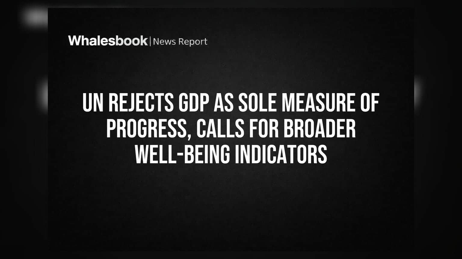 Beyond GDP: Why Markets May Soon Trade on Well-Being Metrics