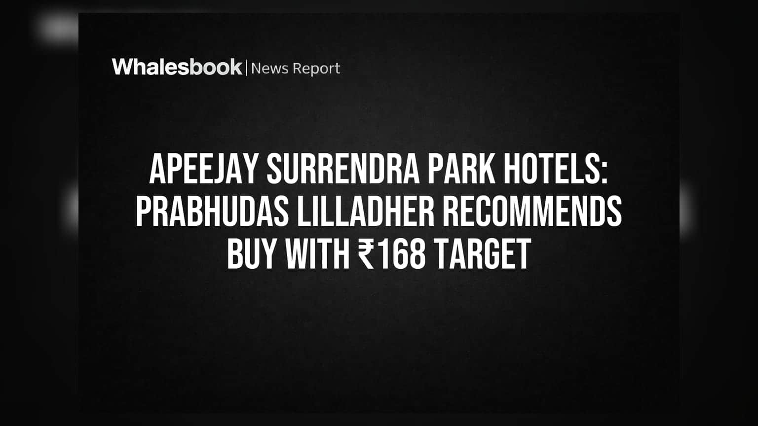 Apeejay Surrendra Park Hotels Share: BUY રેટિંગ છતાં શેર પર દબાણ, માર્જિનમાં ઘટાડો ચિંતાનો વિષય