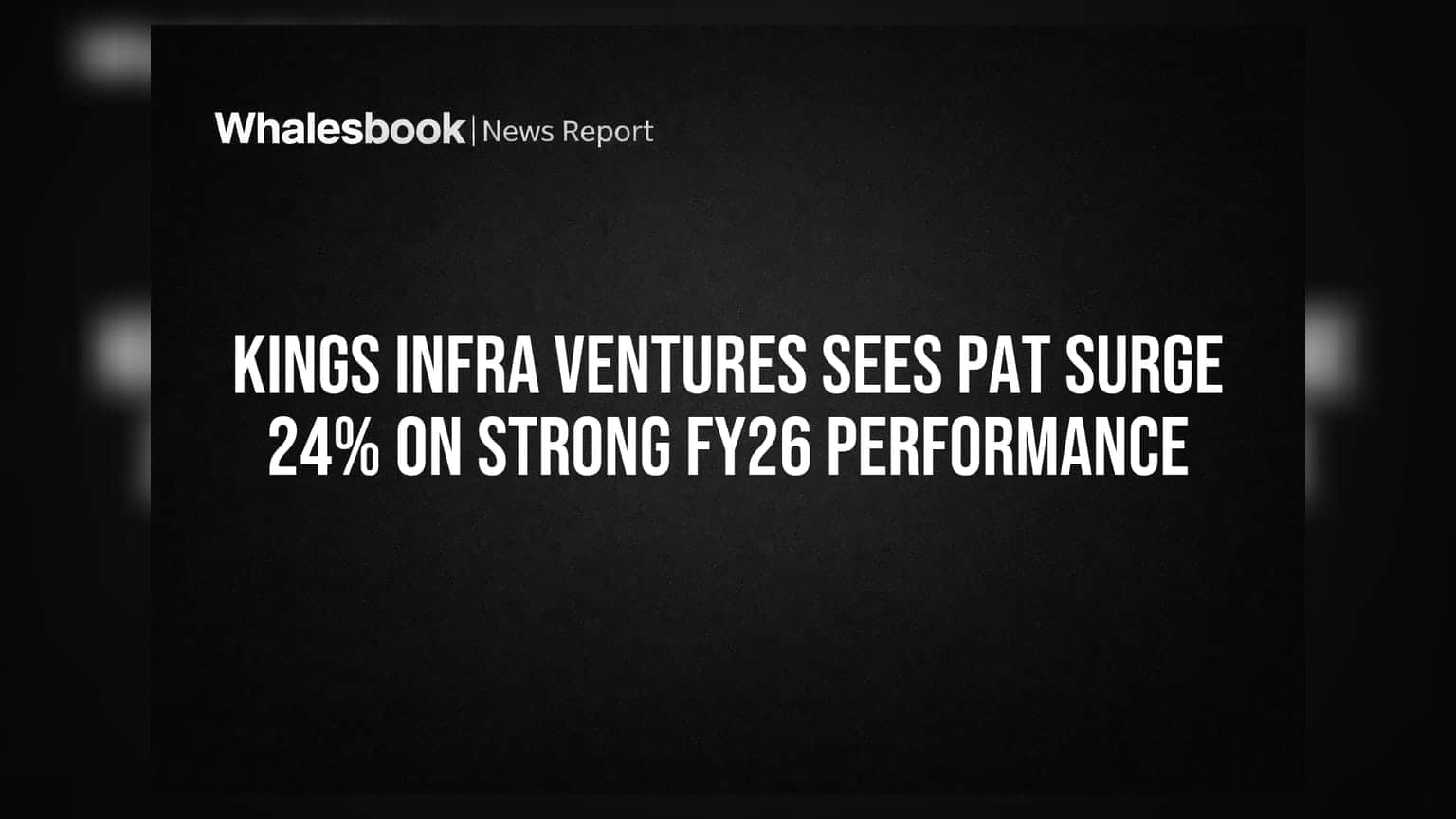 Kings Infra Ventures: Q4 में मुनाफे की बम्पर, पर इन बातों का रखें ध्यान!