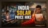 India’s Solar Cell Mandate Hits: Supply Chain Risks Loom