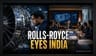 Rolls-Royce Targets India as 'Fourth Home Market' Expansion