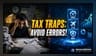 Tax Filing Traps: Why Your Deductions Are Flagging Audits