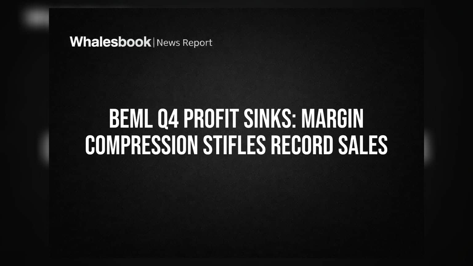 BEML Share Price: रिकॉर्ड बिक्री के बावजूद मुनाफे में भारी गिरावट, निवेशक चिंतित