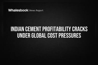 Indian Cement Profitability Cracks Under Global Cost Pressures