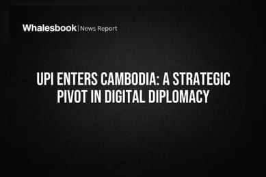UPI Enters Cambodia: A Strategic Pivot in Digital Diplomacy