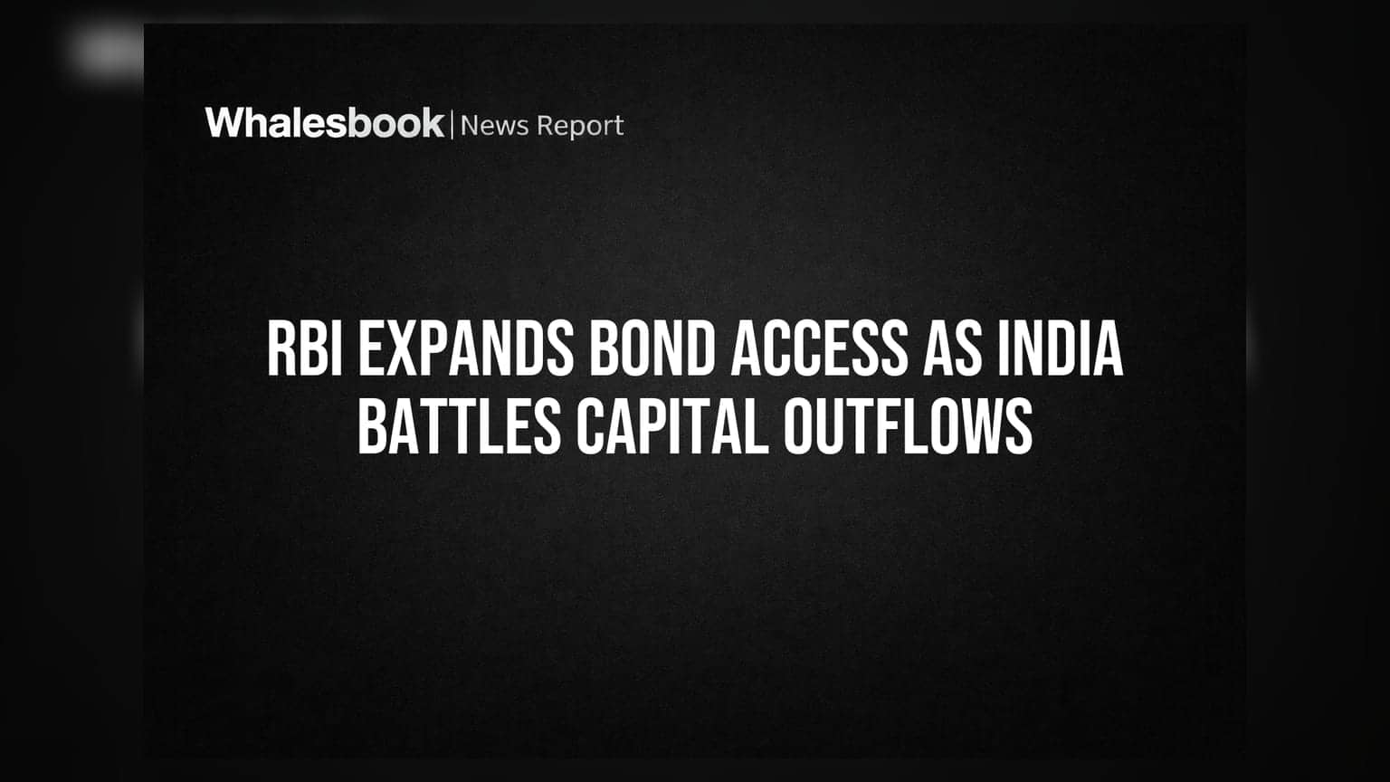 RBI Bond Access: વિદેશી રોકાણકારો માટે મોટી તક, રૂપિયાને સ્થિર કરવા RBIનો નવો દાવ