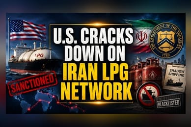 US Targets Iran's LPG Shadow Fleet in New Sanctions Offensive