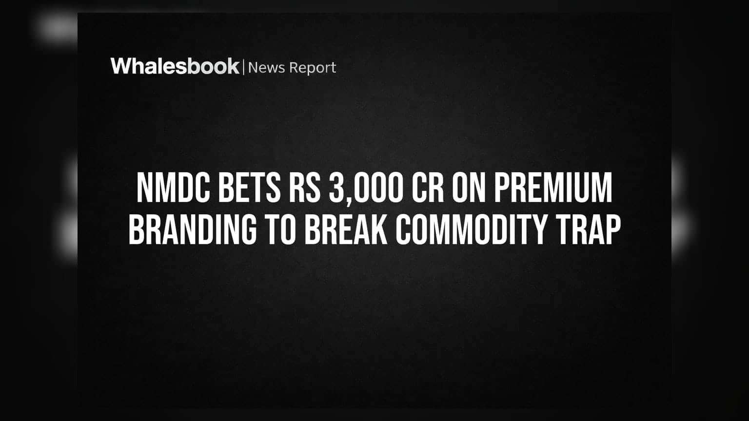NMDC ਦਾ ਵੱਡਾ ਦਾਅ! Rs 3,000 ਕਰੋੜ ਲਾ ਕੇ ਕੌਮੋਡਿਟੀ ਦੇ ਜਾਲ 'ਚੋਂ ਨਿਕਲਣ ਦੀ ਕੋਸ਼ਿਸ਼