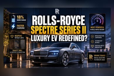 Rolls-Royce Spectre II: Luxury EV Pivot Hits Efficiency Limits