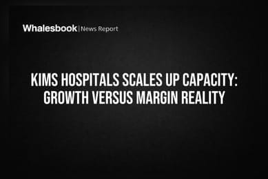 KIMS Hospitals Scales Up Capacity: Growth Versus Margin Reality