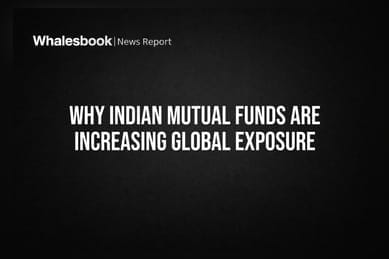Why Indian Mutual Funds Are Increasing Global Exposure