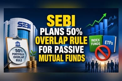 SEBI May Tighten Rules for Passive Mutual Funds
