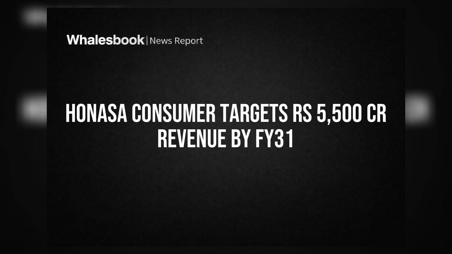 Honasa Consumer: Mamaearth च्या कंपनीचे मोठे लक्ष्य! FY31 पर्यंत ₹5,500 कोटी महसूल गाठणार