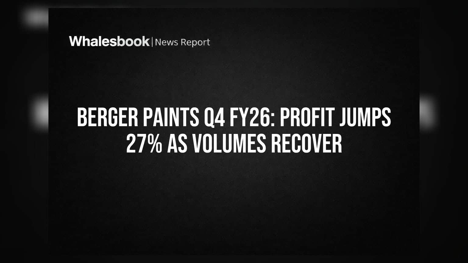 Berger Paints Q4 FY26: வருவாய் வளர்ச்சி 6.1%, லாபம் 27.5% உயர்வு!