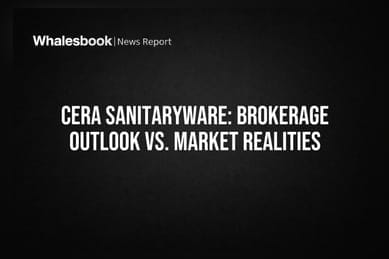 Cera Sanitaryware: Brokerage Outlook vs. Market Realities