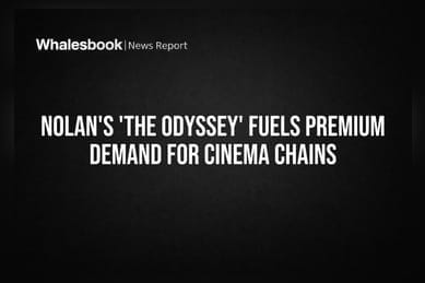 Nolan's 'The Odyssey' Fuels Premium Demand for Cinema Chains