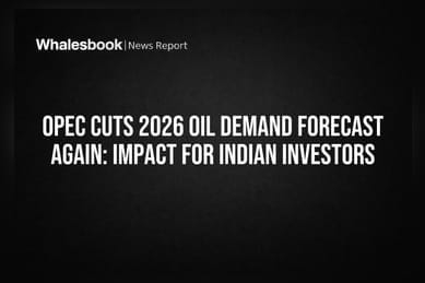 OPEC Cuts 2026 Oil Demand Forecast Again: Impact for Indian Investors